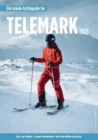 Din lokale hytteguide for Telemark 2023
